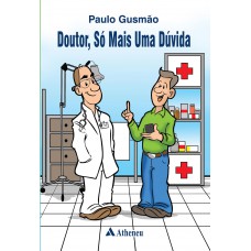Doutor, só mais uma duvida