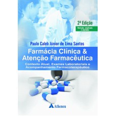 Farmácia clínica e atenção farmacêutica