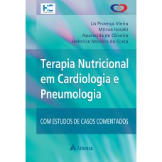 Terapia Nutricional em Cardiologia e Pneumologia