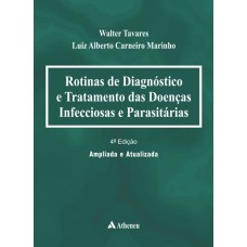 Rotinas de diagnóstico e tratamento das doenças