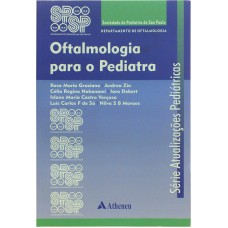 Oftalmologia para o pediatra