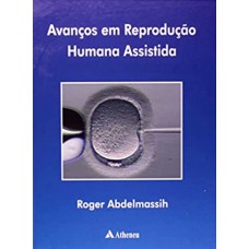 Avanços em reprodução humana assistida