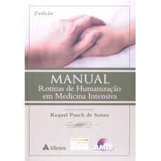 Manual - Rotinas de humanização em medicina intensiva