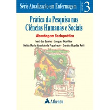 Prática da pesquisa nas ciências humanas e sociais - Abordagem sociopoética Prática da pesquisa nas ciências humanas e sociais - Abordagem sociopoética