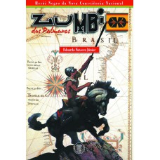 Zumbi dos Palmares - herói negro da nova consciência nacional