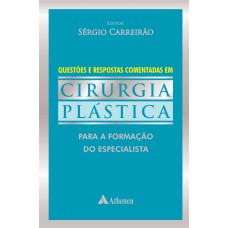 Questões e respostas comentadas em cirurgia plástica