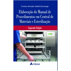 Elaboração do manual de procedimentos em central de materiais e esterilização