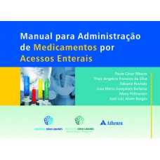 Manual para administração de medicamentos por acessos enterais