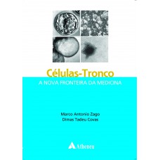 Células tronco - a nova fronteira da medicina Células tronco - a nova fronteira da medicina
