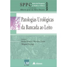 Patologias urológicas - da bancada ao leito