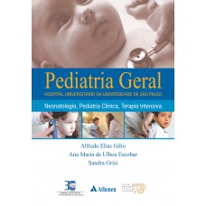 Pediatria geral - HU USP - neonatologia, pediatria clínica, terapia intensiva