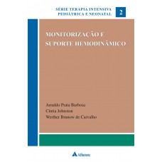 Monitorização e suporte hemodinâmico