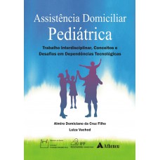 Assistência domiciliar pediátrica