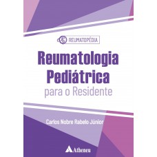 Reumatologia Pediátrica Para o Residente