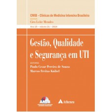 Gestão, qualidade e segurança em UTI