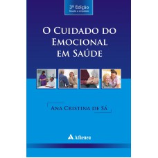 O cuidado do emocional em saúde