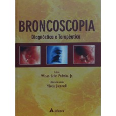 Broncoscopia diagnóstico e terapêutica