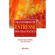 Transtorno do estresse pós-traumático Transtorno do estresse pós-traumático