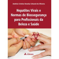 Hepatites virais e normas de biossegurança