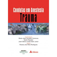 Condutas em anestesia trauma