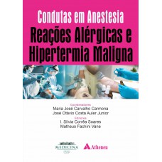 Reações Alérgicas e Hipertermia Maligna