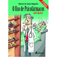 O uso de psicofármacos