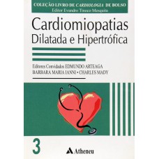 Cardiomiopatias Dilatada e Hipertrófica