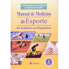 Manual de medicina do esporte do problema ao diagnóstico