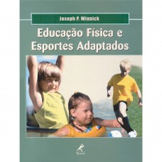 Educação física e esportes adaptados