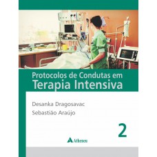 Protocolos de condutas em terapia intensiva - volumes 1 e 2