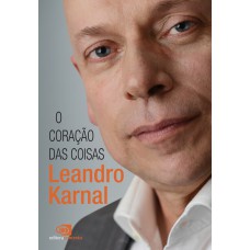 O coração das coisas