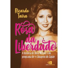 Rosa da liberdade