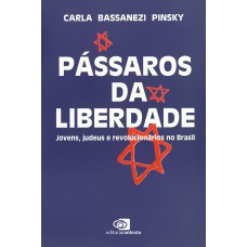 Pássaros da liberdade