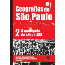 Geografias de São Paulo - vol.2 Geografias de São Paulo - vol.2