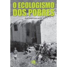 O ecologismo dos pobres