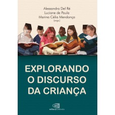 Explorando o discurso da criança