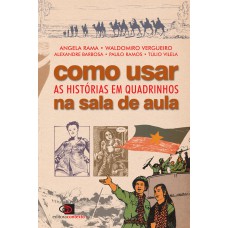 Como usar as histórias em quadrinhos na sala de aula