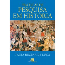 Práticas de pesquisa em história