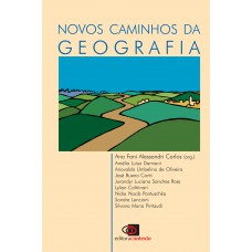 Novos caminhos da geografia