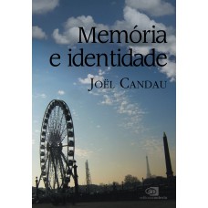 Memória e identidade Memória e identidade