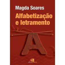 Alfabetização e letramento - nova edição