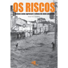 Os Riscos