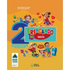 Brincando com Inglês - 2º Ano - Ensino fundamental I