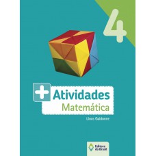 Mais atividades - Matemática - 4º Ano - Ensino fundamental I