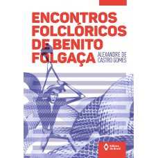 Encontros folclóricos de Benito folgaça