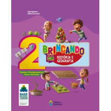 Brincando com História e Geografia - 2º Ano - Ensino fundamental I