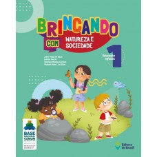 Brincando com natureza e sociedade - Educação infantil - 1