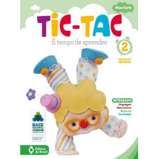 Tic-tac - é tempo de aprender - Educação infantil - 2