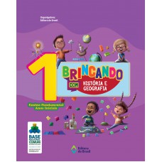 Brincando com História e Geografia - 1º Ano - Ensino fundamental I