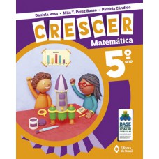 Crescer Matemática - 5º Ano - Ensino fundamental I